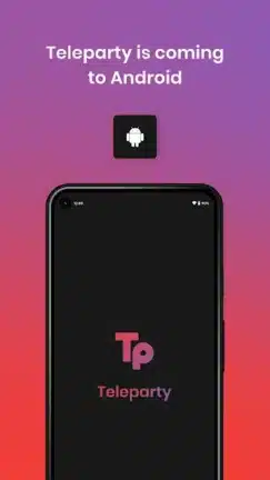 تحميل تطبيق Teleparty Watch Parties مهكر للاندرويد Apk أخر إصدار 2026 مجانا تحميل تطبيق Teleparty Watch Parties مهكر للاندرويد Apk أخر إصدار 2026 مجانا