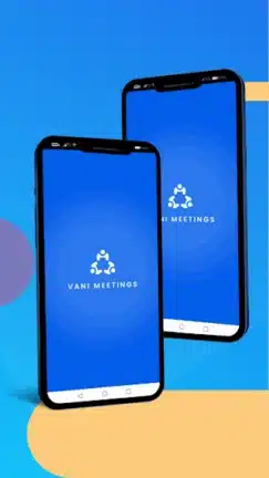 تحميل تطبيق Vani Meetings مهكر للاندرويد Apk أخر إصدار 2026 مجانا تحميل تطبيق Vani Meetings مهكر للاندرويد Apk أخر إصدار 2026 مجانا
